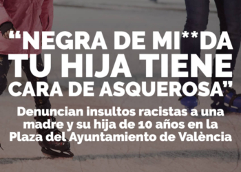 DENUNCIAN INSULTOS RACISTAS a una madre y su hija de 10 años en Valencia