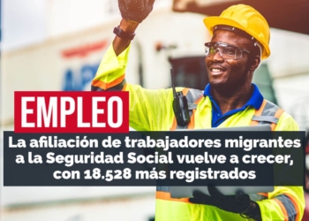 EMPLEO. La afiliación de trabajadores migrantes a la Seguridad Social vuelve a crecer, con 18.528 más registrados