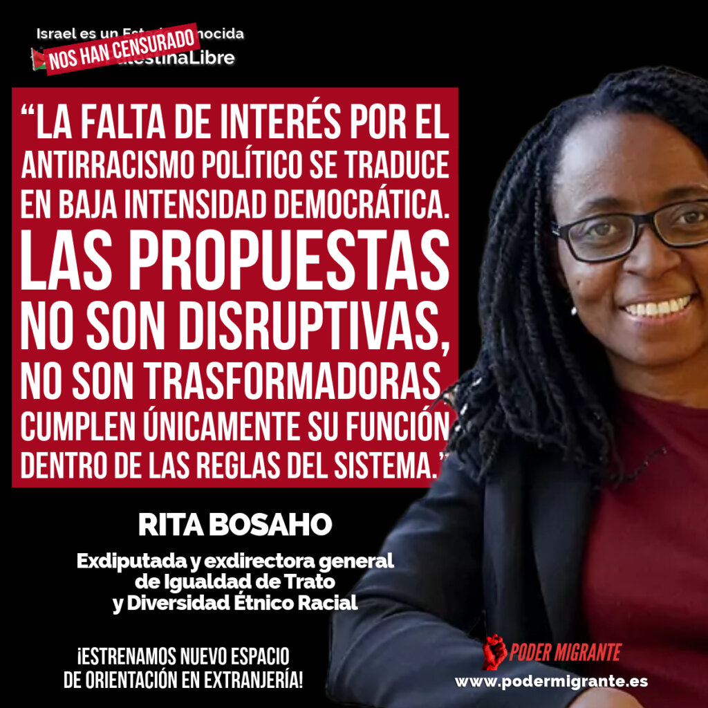 Rita Bosaho: “La falta de interés por el antirracismo político y su aportación a la política se traduce en baja intensidad democrática. Las propuestas no son disruptivas, no son trasformadoras, cumplen únicamente su función dentro de las reglas del sistema.”
