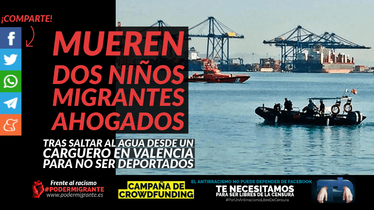 MUEREN DOS NIÑOS MIGRANTES AHOGADOS tras saltar al agua desde un carguero en Valencia para no ser deportados