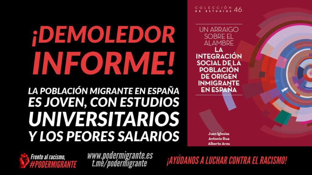 DEMOLEDOR INFORME: La población inmigrante en España es joven, con estudios universitarios y los peores salarios