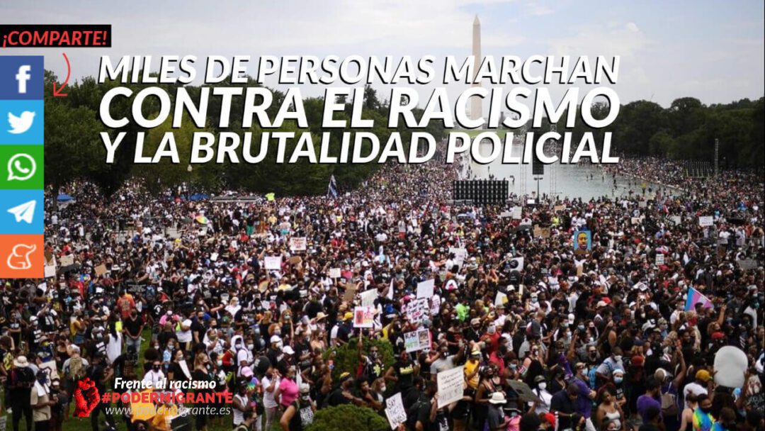 MILES DE PERSONAS MARCHAN CONTRA EL RACISMO Y LA BRUTALIDAD POLICIAL
