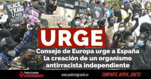 Consejo de Europa urge a España la creación de un organismo antirracista independiente