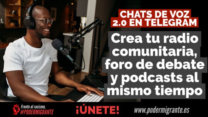 CHATS DE VOZ 2.0 EN TELEGRAM: Una potente herramienta para crear tu radio comunitaria, foro de debate y podcasts al mismo tiempo CHATS DE VOZ 2.0 EN TELEGRAM: Una potente herramienta para crear tu radio comunitaria, foro de debate y podcasts al mismo tiempo