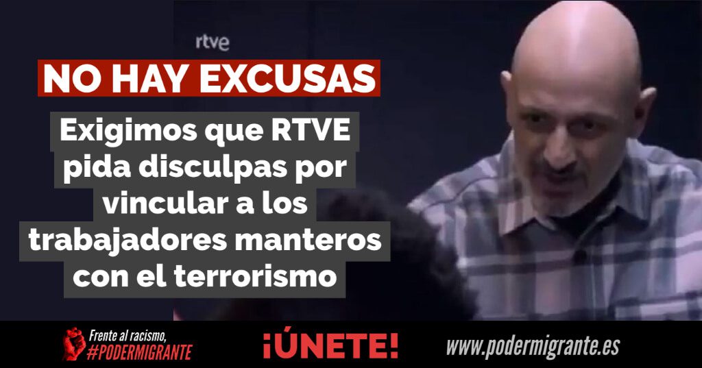 COMUNICADO: Exigimos que RTVE pida disculpas públicas por vincular a los trabajadores manteros con terrorismo