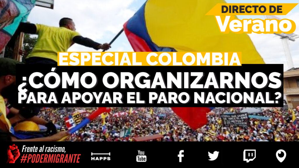 COLOMBIA: ¿Cómo organizarnos desde el exterior para apoyar el Paro Nacional?