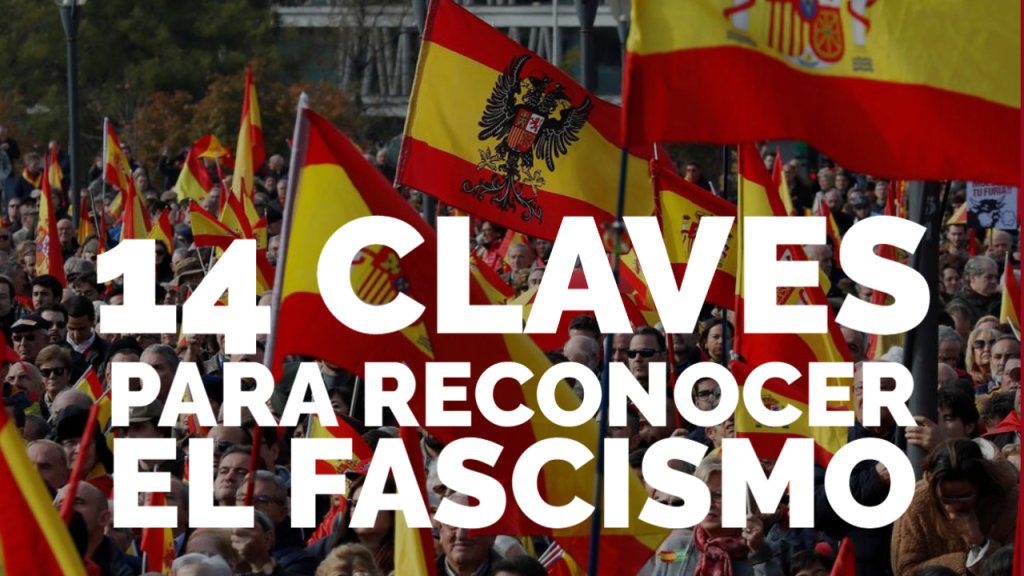 CONTRA EL FASCISMO: Las 14 claves para reconocer el fascismo, por Umberto Eco