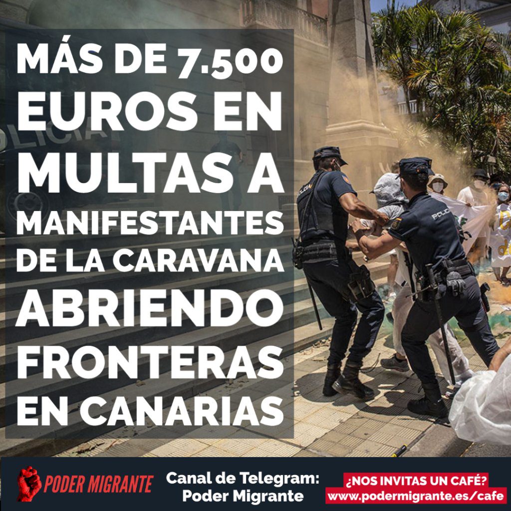 MÁS DE 7.500 EUROS EN MULTAS a manifestantes de la Caravana Abriendo Fronteras en Canarias