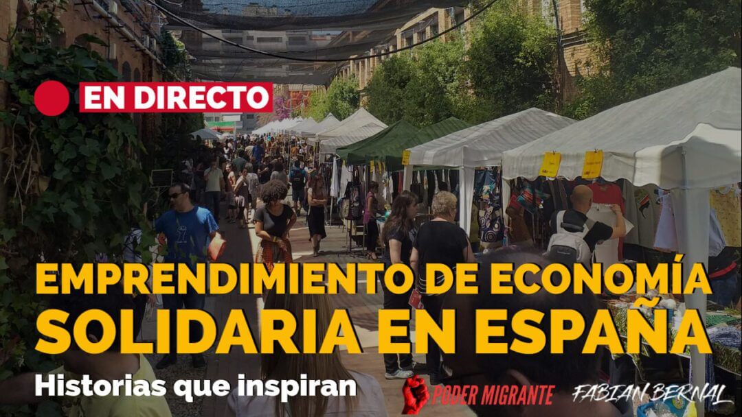 EN DIRECTO: ¿Cómo poner en marcha un proyecto de emprendimiento y economía solidaria en España?