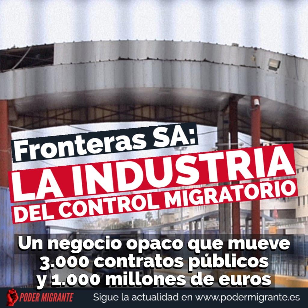Fronteras SA: la opaca industria del control migratorio que mueve 3.000 contratos pÃºblicos y 1.000 millones de euros