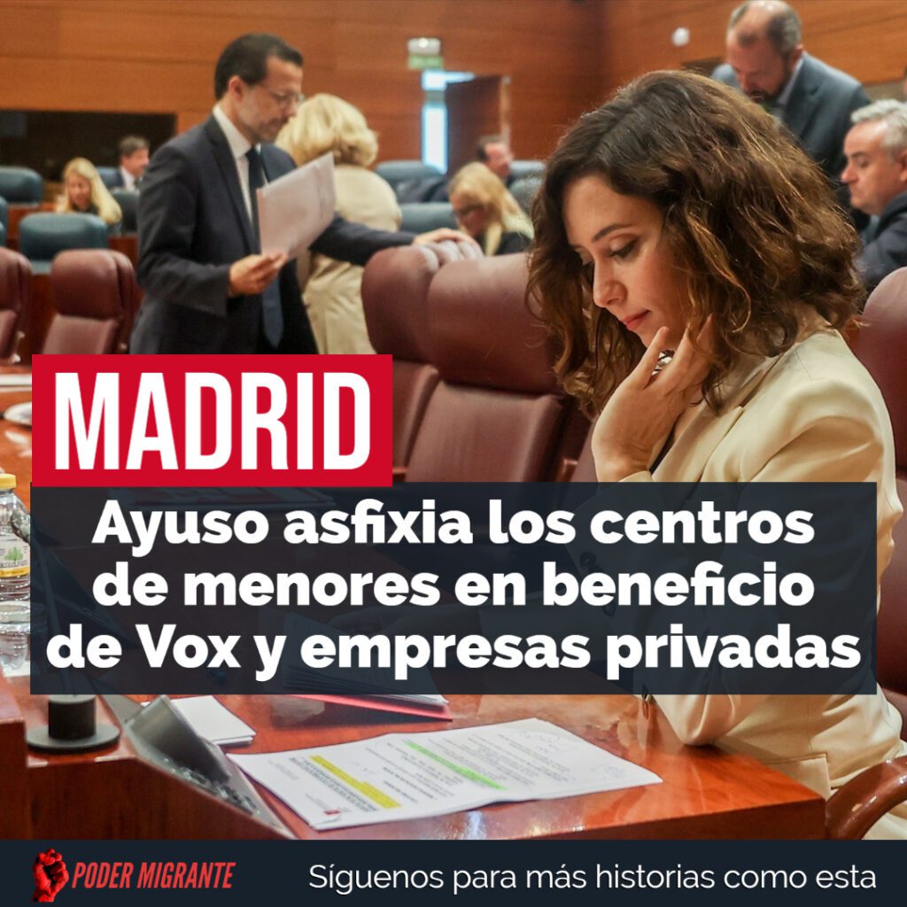 MADRID: Ayuso asfixia los centros de menores en beneficio de Vox y las empresas privadas