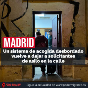 MADRID. Un sistema de acogida desbordado vuelve a dejar a solicitantes de asilo en la calle