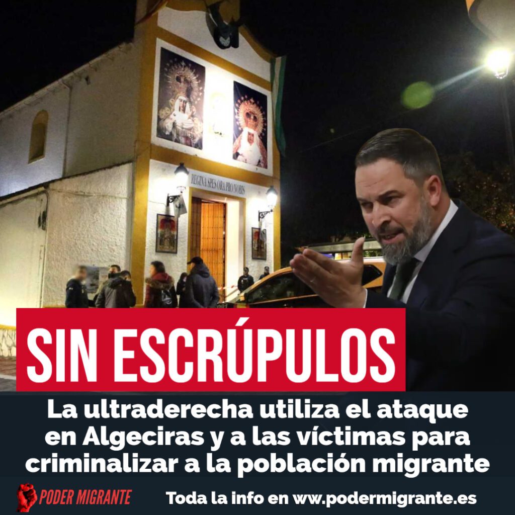 ALGECIRAS. La ultraderecha utiliza el ataque a iglesias y a las víctimas para criminalizar a la población migrante