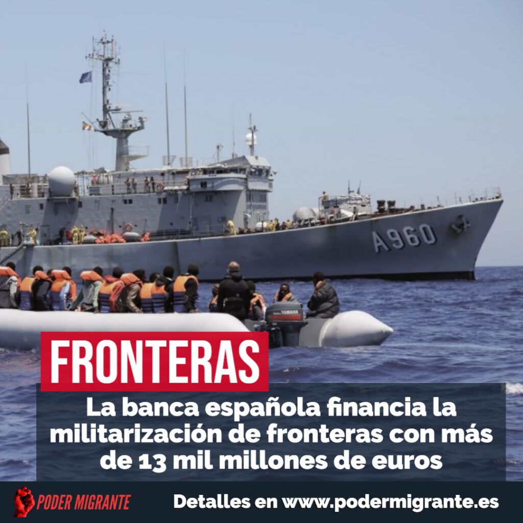 FRONTERAS. La banca española financia la militarización de fronteras con más de 13 mil millones de euros