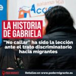 La historia de Gabriela: "No callar" ha sido la lección ante el trato discriminatorio hacia migrantes