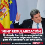 El plan de Escrivá para regularizar trabajadores migrantes avanza, pero no convence a los sindicatos